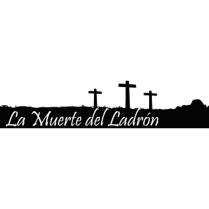 La Muerte del Ladrón